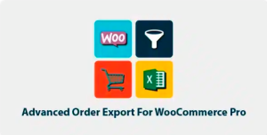 Advanced Order Export WooCommerce