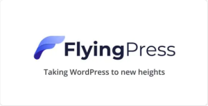FlyingPress Lightning-Fast WordPress